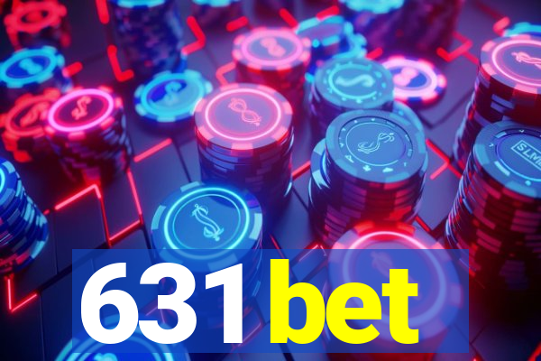 631 bet